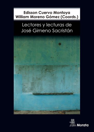 Lectores y lecturas de José Gimeno Sacristán - Edisson Cuervo Montoya - William Moreno Gómez