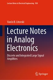 Lecture Notes in Analog Electronics