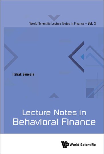 Lecture Notes In Behavioral Finance - Itzhak Venezia