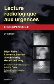 Lecture radiologique aux urgences : l