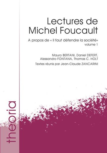 Lectures de Michel Foucault. Volume 1 - Collectif