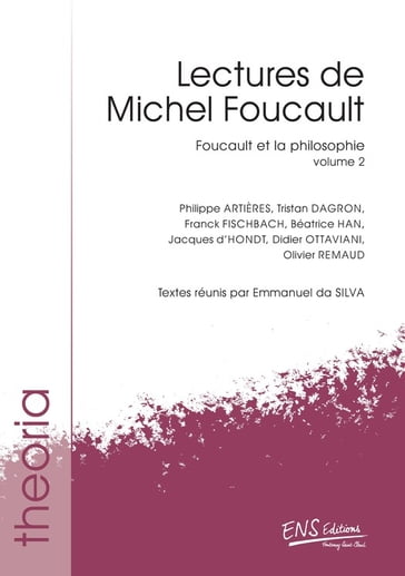 Lectures de Michel Foucault. Volume 2 - Collectif