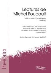 Lectures de Michel Foucault. Volume 2