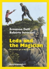 Leda and the Ma-gi-cian