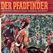 Lederstrumpf, Folge 3: Der Pfadfinder