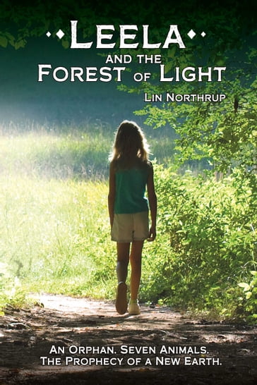 Leela and the Forest of Light - Lin Northrup