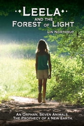 Leela and the Forest of Light