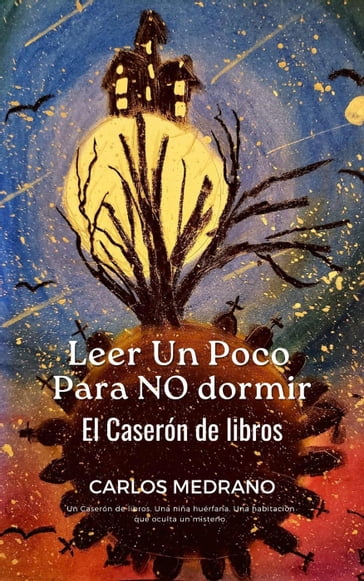 Leer Un Poco Para NO dormir - Carlos Medrano