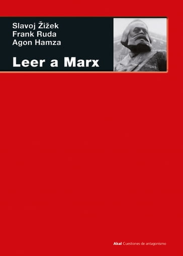 Leer a Marx - Slavoj Zizek - Agon Hamza - Frank Ruda