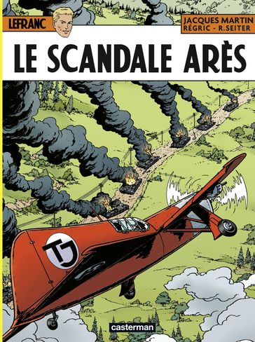 Lefranc (Tome 33) - Le Scandale Arès - Jacques Martin - Régric - Roger Seiter