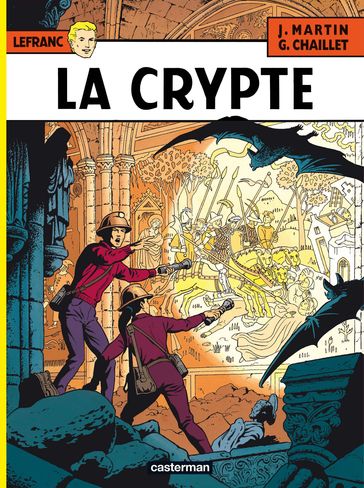 Lefranc (Tome 9) - La crypte - Jacques Martin