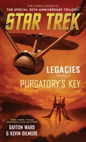 Legacies: Book #3: Purgatory s Key
