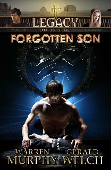 Legacy, Book 1: Forgotten Son - Gerald Welch - Warren Murphy