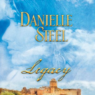 Legacy - Danielle Steel