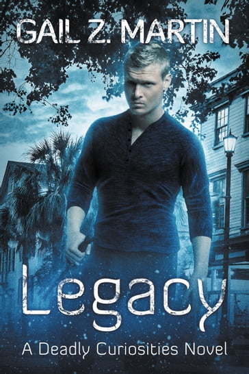 Legacy - Gail Z. Martin
