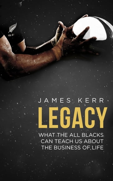 Legacy - James Kerr