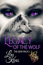 Legacy Of The Wolf