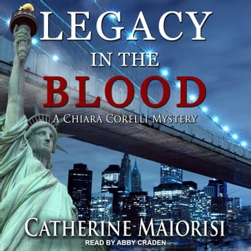 Legacy in the Blood - Catherine Maiorisi