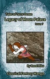 Legacy of Moon Palace Issue 7