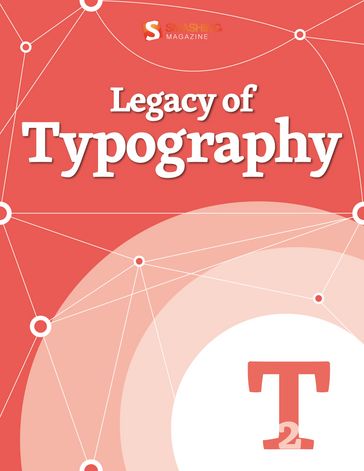 Legacy of Typography - Smashing Magazine