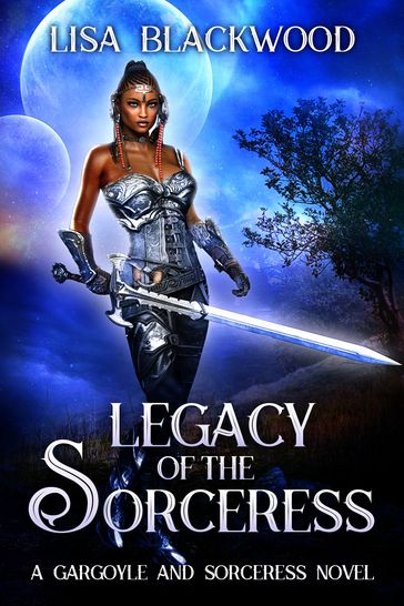 Legacy of the Sorceress - Lisa Blackwood