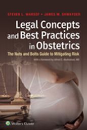 Legal Concepts and Best Practices in Obstetrics