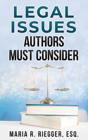 Legal Issues Authors Must Consider