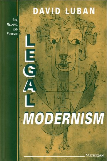 Legal Modernism - David Luban