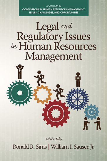 Legal and Regulatory Issues in Human Resources Management - Ronald R. Sims