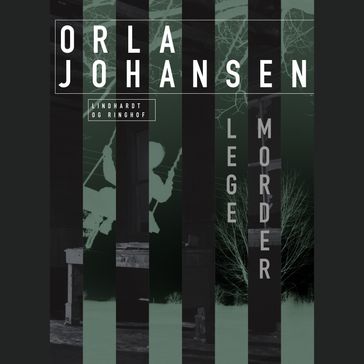 Legemorder - Orla Johansen
