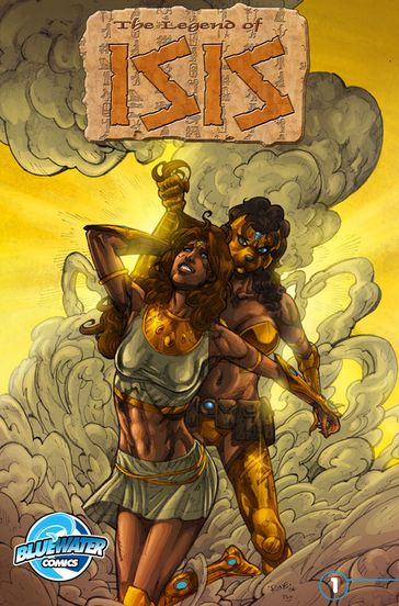 Legend of Isis #1: Volume 2 - Aaron Stueve - Ivan Barriga