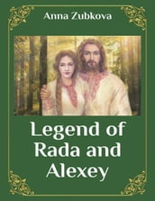 Legend of Rada and Alexey