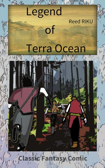 Legend of Terra Ocean Vol 02 - Reed Riku