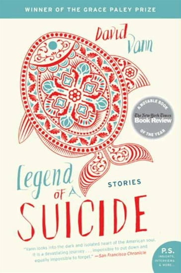 Legend of a Suicide - David Vann