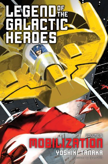 Legend of the Galactic Heroes, Vol. 5 - Yoshiki Tanaka