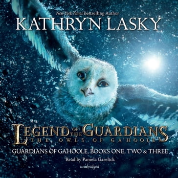 Legend of the Guardians: The Owls of Ga'Hoole - Kathryn Lasky