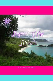 Legend of the Lilikoi