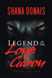 Legend of the Loup Garou