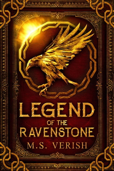 Legend of the Ravenstone - M.S. Verish