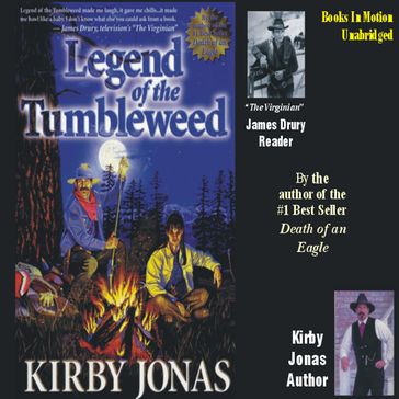 Legend of the Tumbleweed - Kirby Jonas