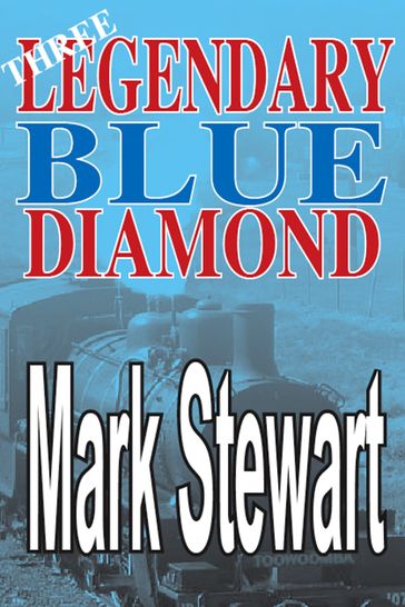 Legendary Blue Diamond Three - Mark Stewart