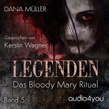 Legenden Band 5 - Audio4You - Dana Muller
