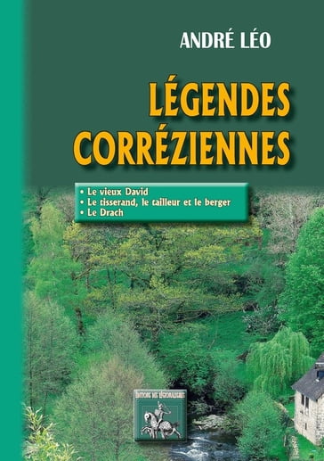 Légendes Corréziennes - André Léo