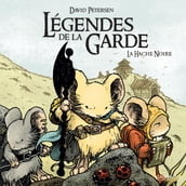 Légendes de la Garde (Tome 3) - La Hache Noire