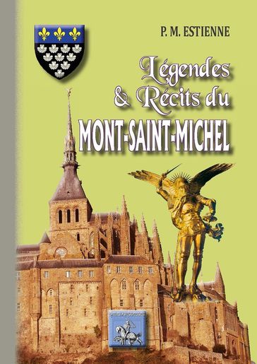 Légendes et Récits du Mont Saint-Michel - P. M. Estienne