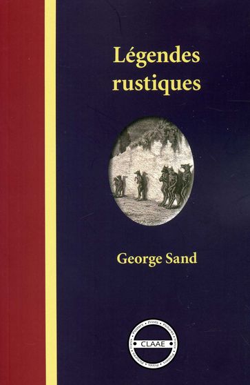 Légendes rustiques - George Sand