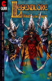 Legendlore #16: Wrath of the Dragon (4 of 4)