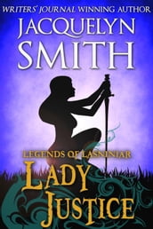 Legends of Lasniniar: Lady Justice