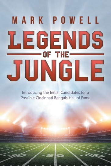 Legends of the Jungle - Mark Powell