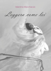 Leggera come lei